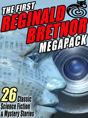 cover image of The First Reginald Bretnor Megapack